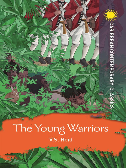 Title details for The Young Warriors by Victor Stafford Reid - Available